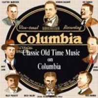 Various Artists - The Columbia Label - Classic Old Time Music